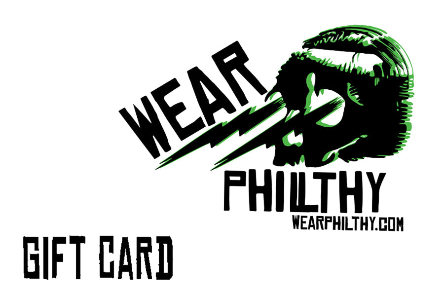 Gift card for wear philthy apparel for Philadelphia Eagles, Phillies, Flyers, Union, Sixers fans or any fans of street wear in general. Philadelphia South Philly clothing