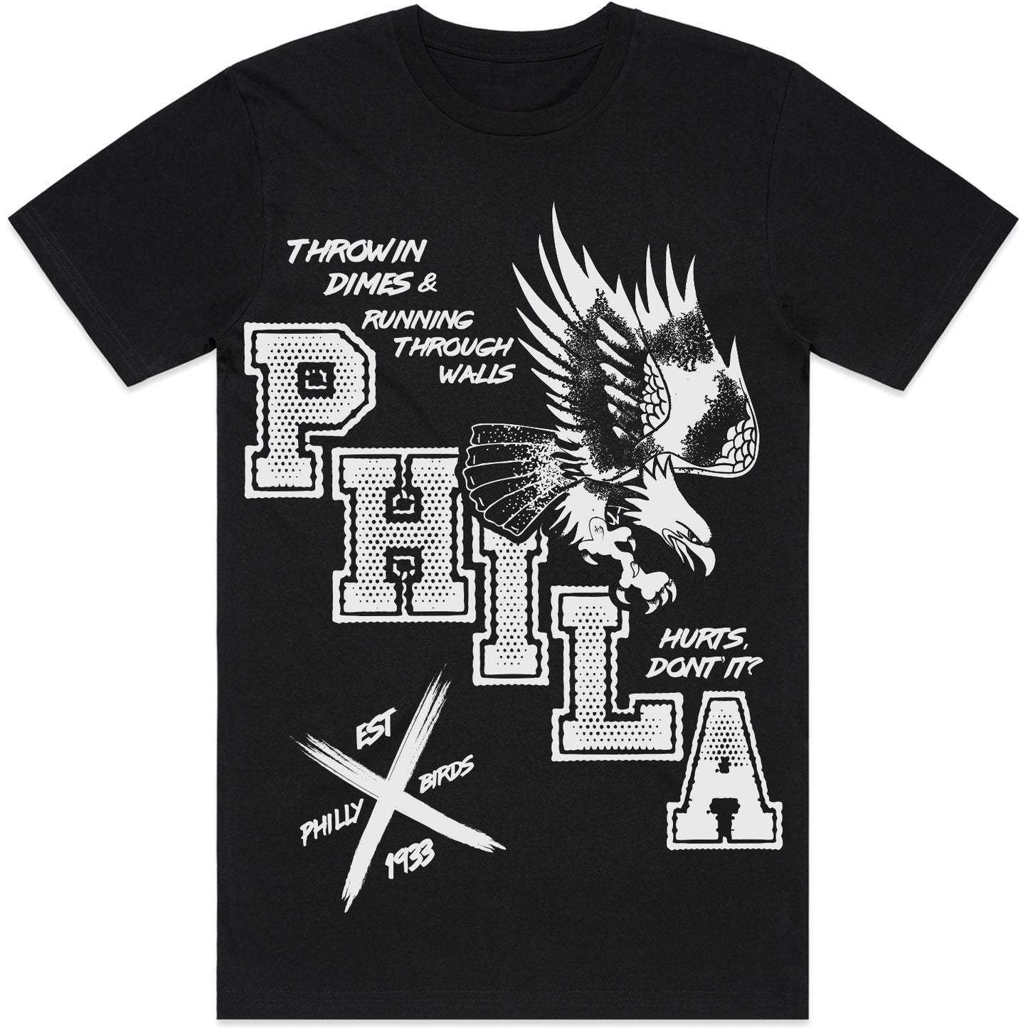 PHILADELPHIA EAGLES "HURTS, DONT IT?" SHIRT